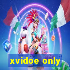 xvidoe only